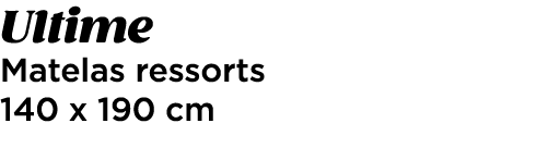 Ultime Matelas ressorts 140 x 190 cm