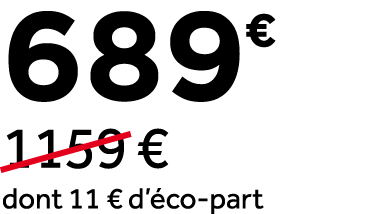 689￼ ￼1159 € dont 11 € d’ co part