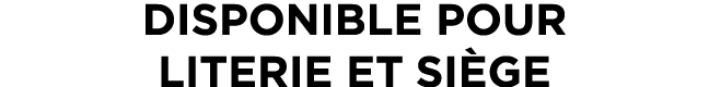 DISPONIBLE POUR LITERIE ET SI GE