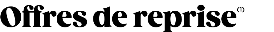 Offres de reprise(1)